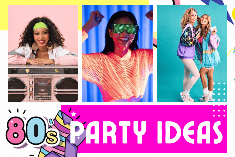 21 Epic 80s Theme Party Ideas For A Totally Rad Experience